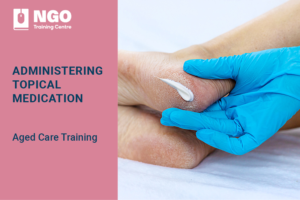 STRENGTHENED-AGED-CARE-QUALITY-STANDARDS-ONLINE-COURSE-TOPICAL-MEDICATION