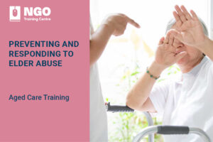 STRENGTHENED-AGED-CARE-QUALITY-STANDARDS-ONLINE-COURSE-ELDER-ABUSE