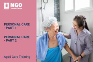 PERSONAL CARE COURSE BUNDLE - Online Aged Care Training by NGO Training Centre