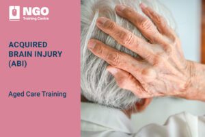 59 ACQUIRED BRAIN INJURY(ABI) - Aged Care Training Online for Aged Care Workers and Staff