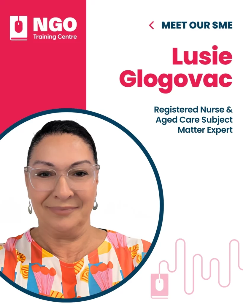 Lusie Glogovac - Aged Care Training Expert at NGO Training Centre
