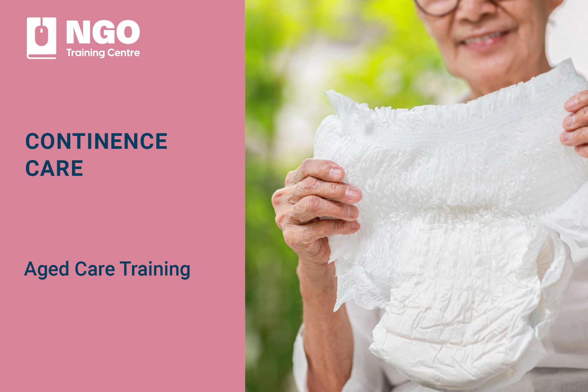 77 CONTINENCE CARE - NGO Training Centre Aged Care Course Online