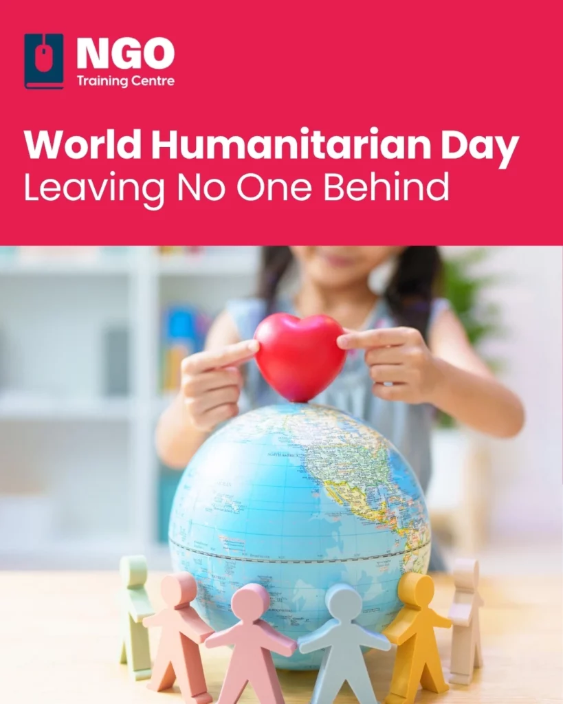 World Humanitarian Day 2026 - NGO Training Centre News Article