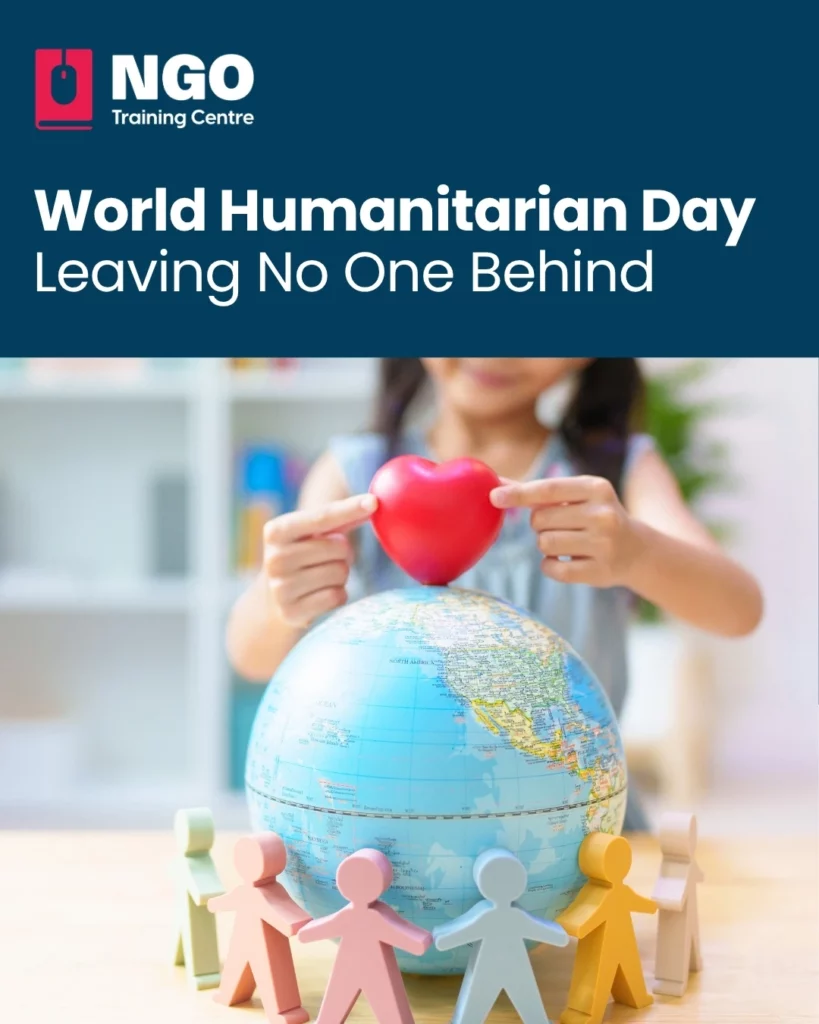 World Humanitarian Day 2026 - NGO Training Centre News Article