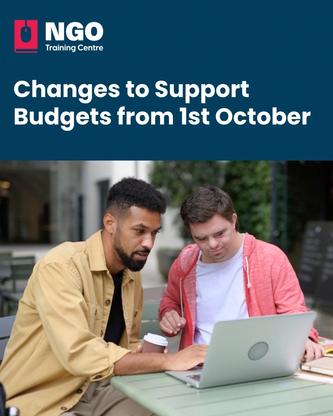Changes to NDIS Support Budgets from 1 October 2026 - NGO Training Centre Disability Sector News